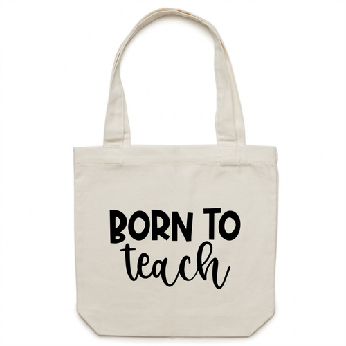 Born to teach - Canvas Tote Bag