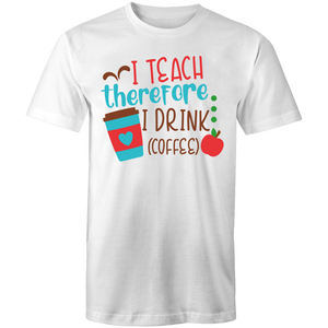 I teach, therefore I drink coffee