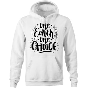 One earth one choice - Pocket Hoodie Sweatshirt