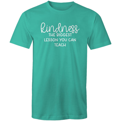 Kindness the biggest lesson you can teach