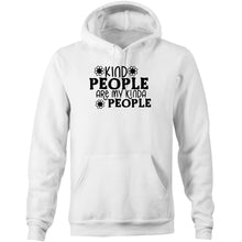 Load image into Gallery viewer, Kind people are my kinda people - Pocket Hoodie Sweatshirt