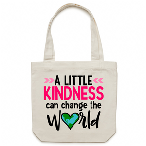 A little kindness can change the world - Canvas Tote Bag