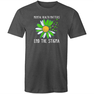 Mental health matters end the stigma