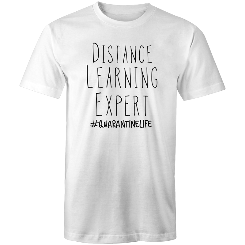 Distance Learning Expert #quarantinelife – Teacher T-shirts Australia