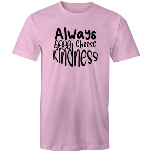 Always choose kindness