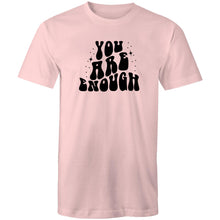 Load image into Gallery viewer, You are enough