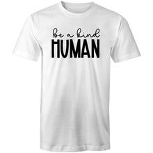 Load image into Gallery viewer, Be a kind human
