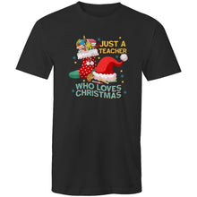 Load image into Gallery viewer, Just a teacher who loves Christmas