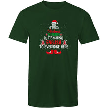 Load image into Gallery viewer, The best way to spread Christmas cheer is teaching English to everyone here