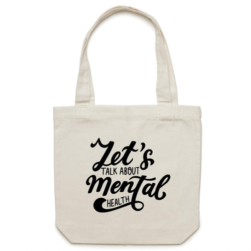 Let's talk about mental health - Canvas Tote Bag