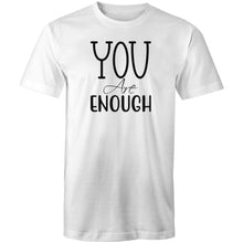 Load image into Gallery viewer, You are enough