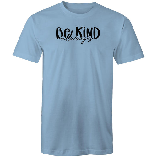 Be kind always