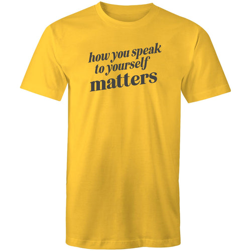 How you speak to yourself matters