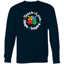 Load image into Gallery viewer, Teach, Love, Inspire, Hope - Crew Sweatshirt