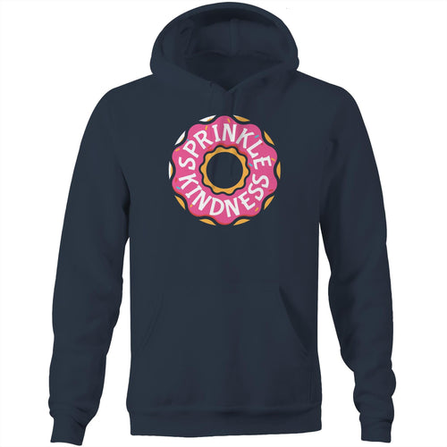 Sprinkle kindness - Pocket Hoodie Sweatshirt