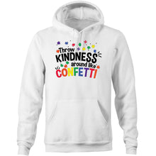 Load image into Gallery viewer, Throw kindness around like confetti - Pocket Hoodie Sweatshirt