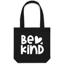 Load image into Gallery viewer, Be kind - Canvas Tote Bag