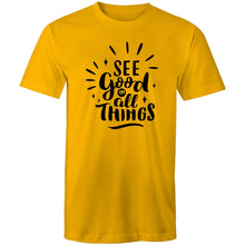 Load image into Gallery viewer, See good in all things