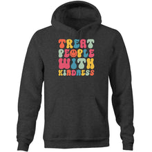 Load image into Gallery viewer, Treat people with kindness - Pocket Hoodie Sweatshirt