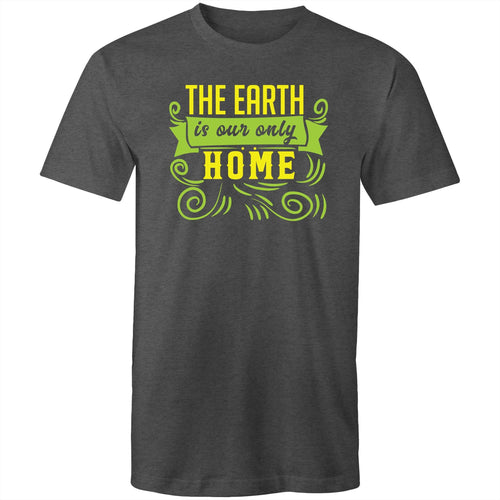 The earth is our only home