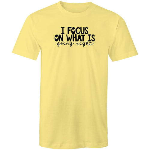 I focus on what is going right