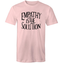 Load image into Gallery viewer, Empathy is the solution