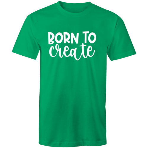 Born to create