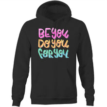 Load image into Gallery viewer, Be you Do you For you - Pocket Hoodie Sweatshirt