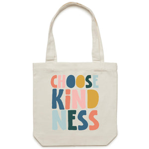Choose kindness - Canvas Tote Bag
