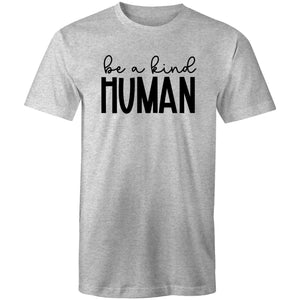 Be a kind human