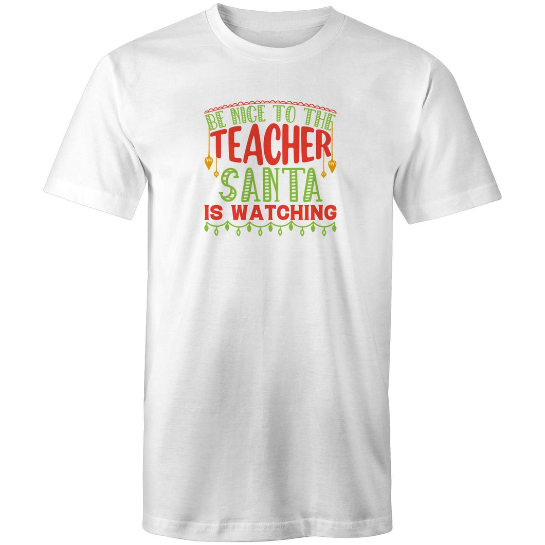 Be nice to the teacher Santa is watching