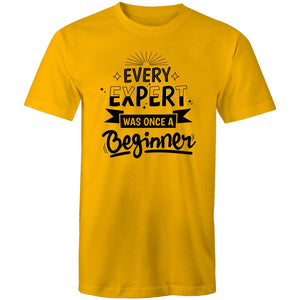 Every expert was once a beginner