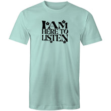 Load image into Gallery viewer, I am here to listen