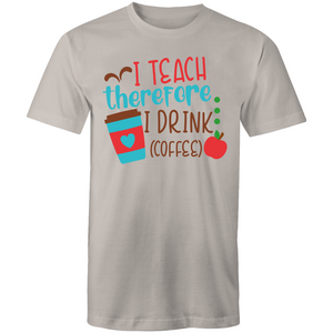 I teach, therefore I drink coffee