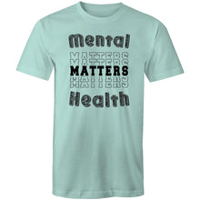 Load image into Gallery viewer, Mental health matters