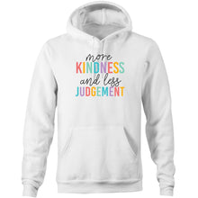 Load image into Gallery viewer, More kindness and less judgement - Pocket Hoodie Sweatshirt