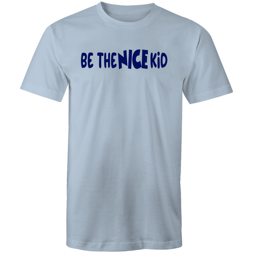 Be the NICE kid