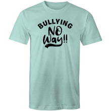 Load image into Gallery viewer, Bullying no way!!