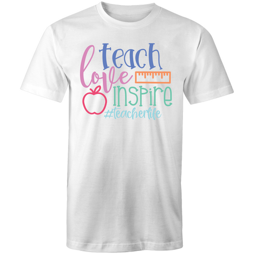 Teach Love Inspire #teacherlife