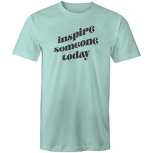 Load image into Gallery viewer, Inspire someone today