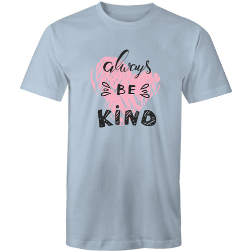 Always be kind