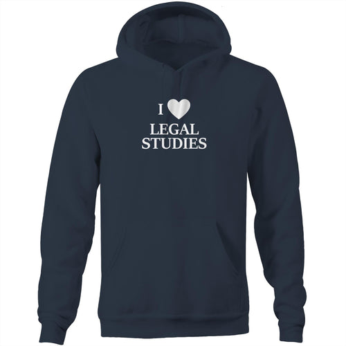 I love legal studies - Pocket Hoodie Sweatshirt