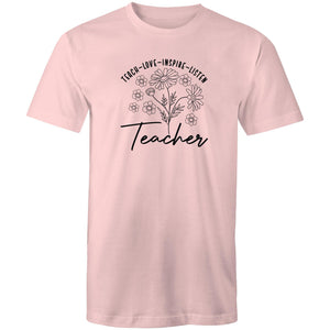 Teach. Love. Inspire. Listen - Teacher