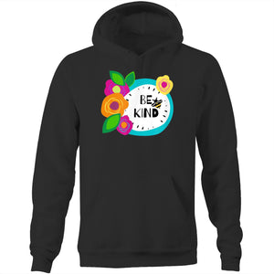 Be kind - Pocket Hoodie Sweatshirt