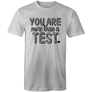 You are more than a test