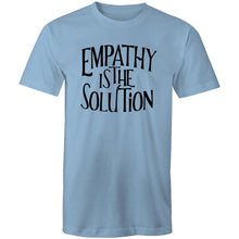 Load image into Gallery viewer, Empathy is the solution