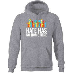 Hate has no home here - Pocket Hoodie Sweatshirt