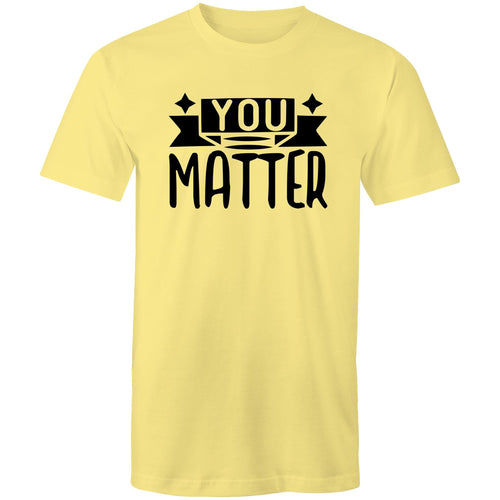 You matter
