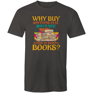 Why buy anything else when you could be buying books?