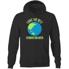 Load image into Gallery viewer, I have the best student&#39;s on earth - Pocket Hoodie Sweatshirt